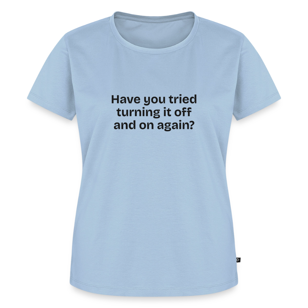 Have you tried turning it off and on again? - light blue