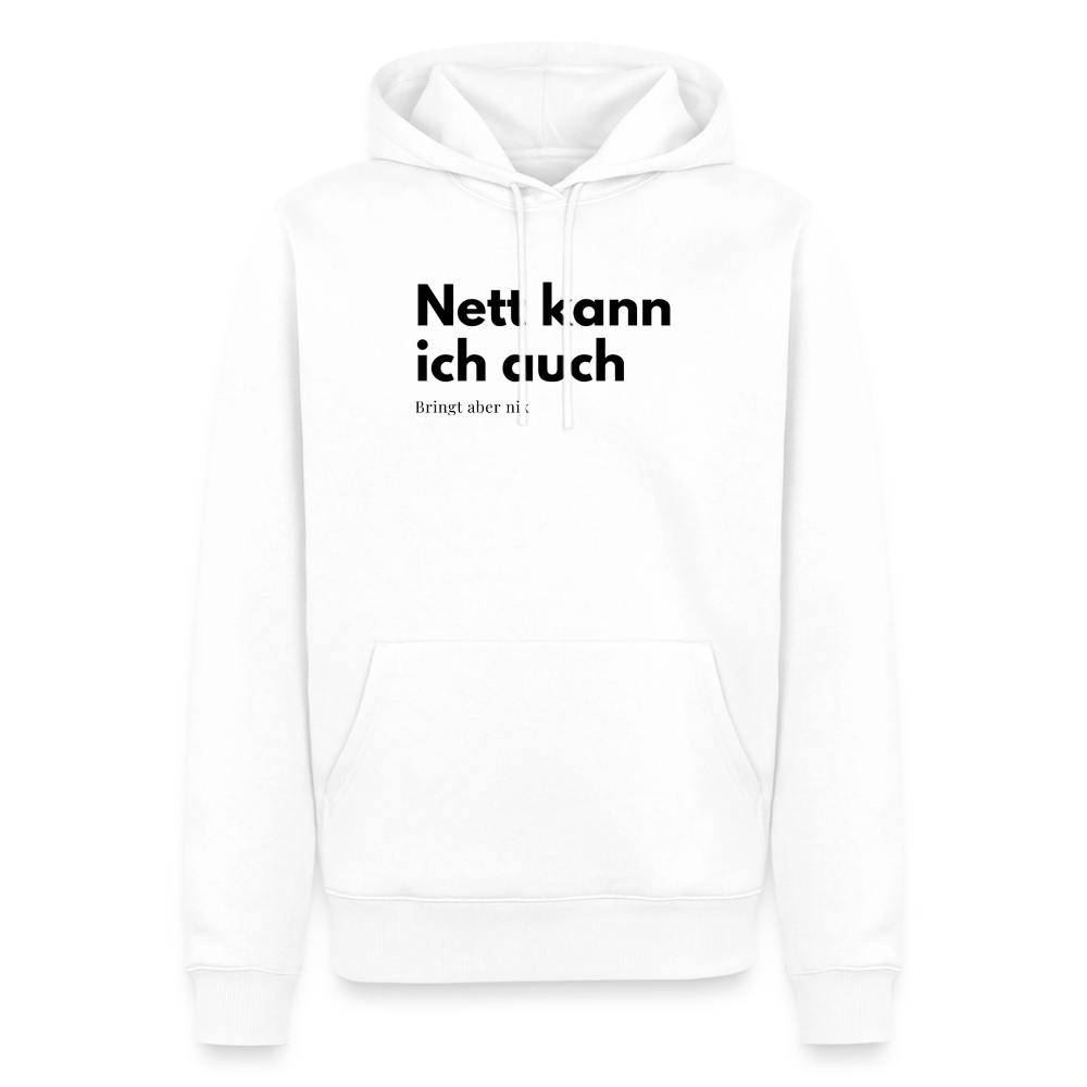 Nett kann ich auch. Bringt aber nix. - white
