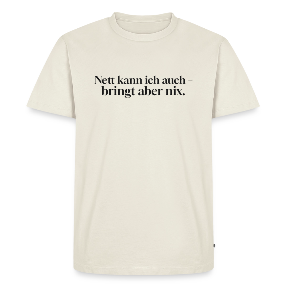Nett bringt nix - off white