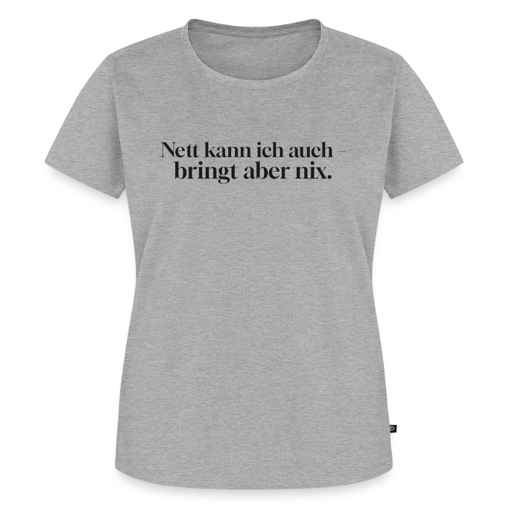 Nett bringt nix - heather grey