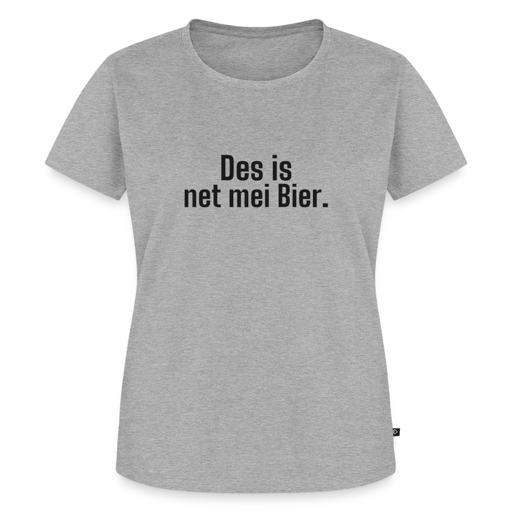 Des is net mei Bier. - heather grey