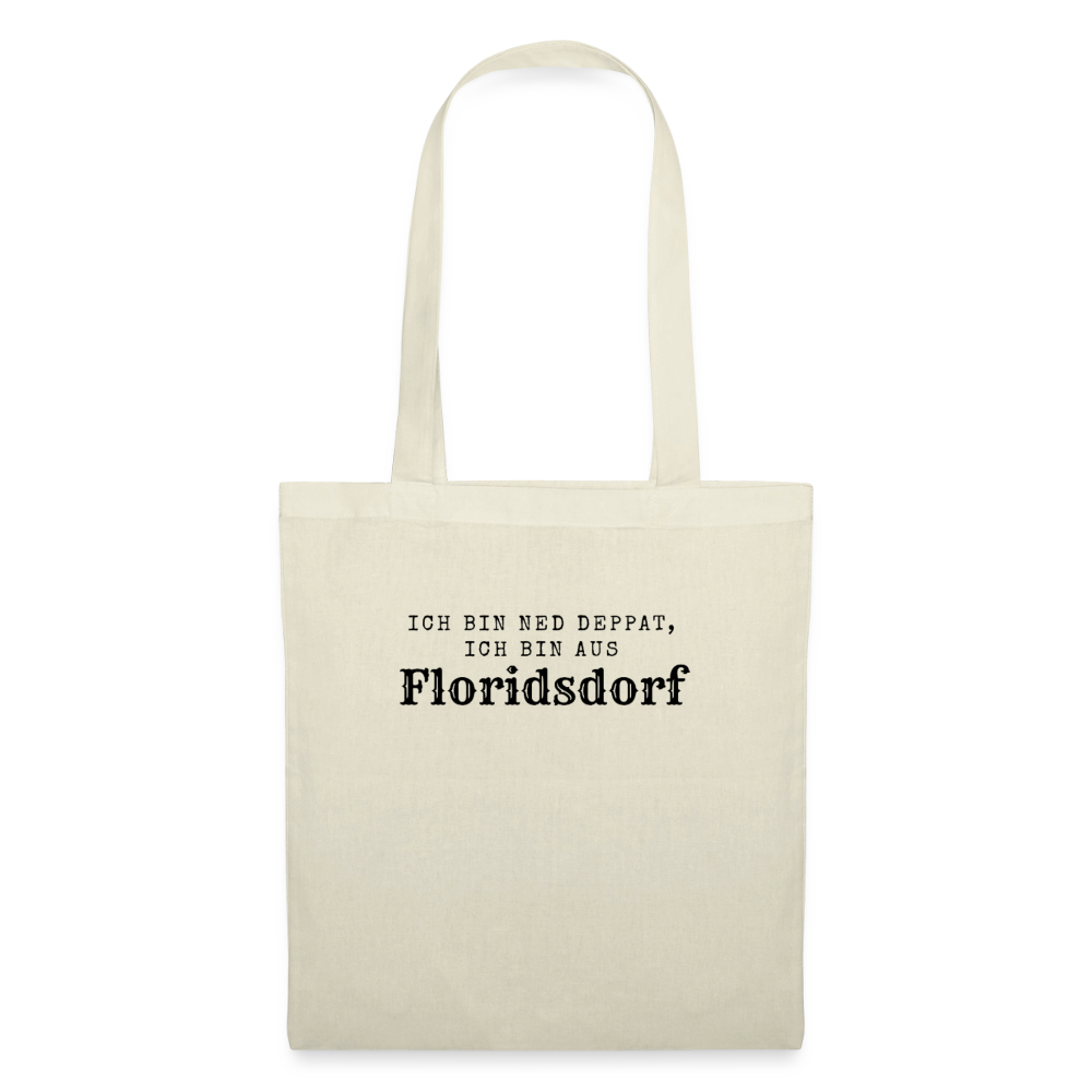 Ich bin ned deppat, ich bin aus Floridsdorf. - nature