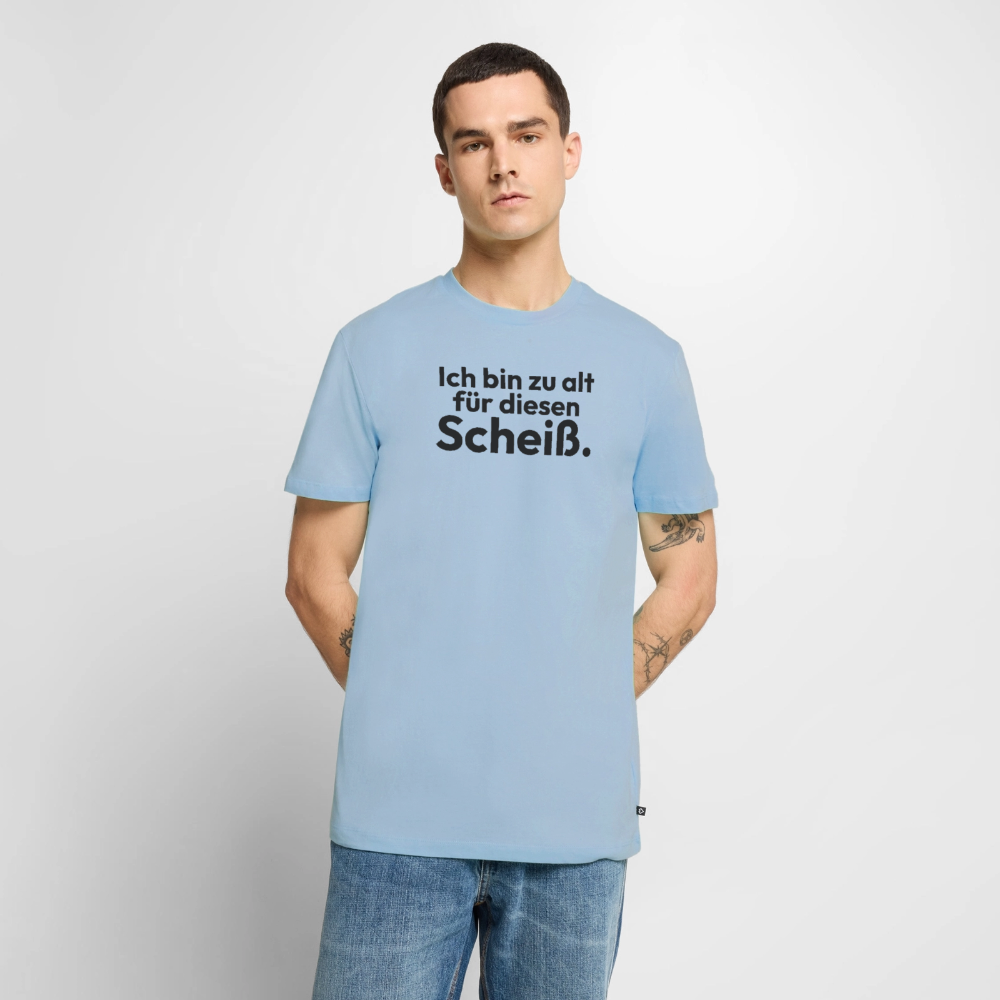 zu alt für diesen scheiß - light blue