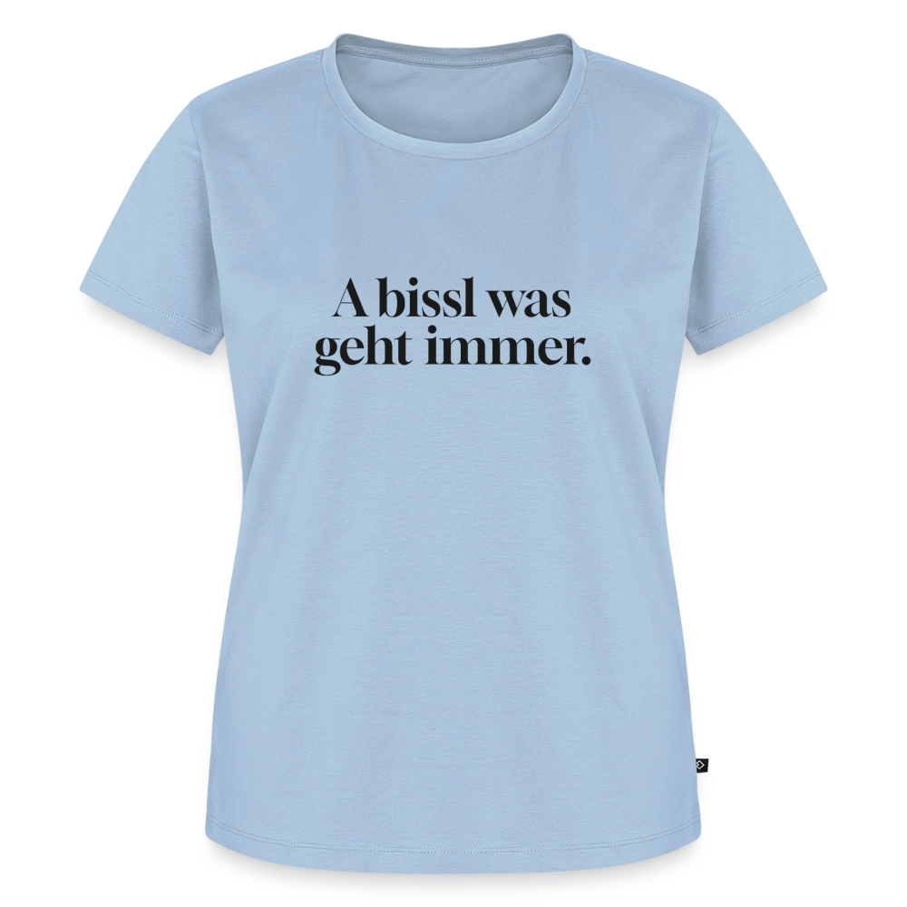 A bissl was geht immer. - light blue