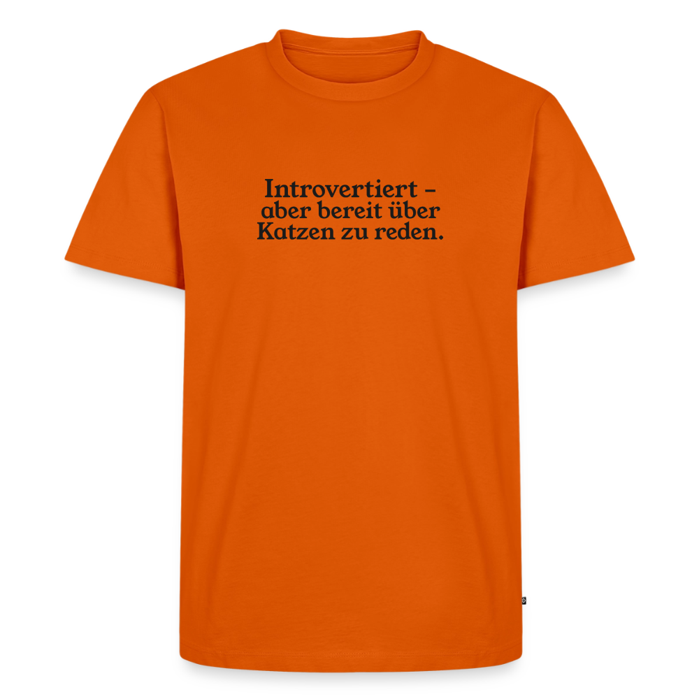 Introvertiert - aber bereit über Katzen zu reden. - orange 