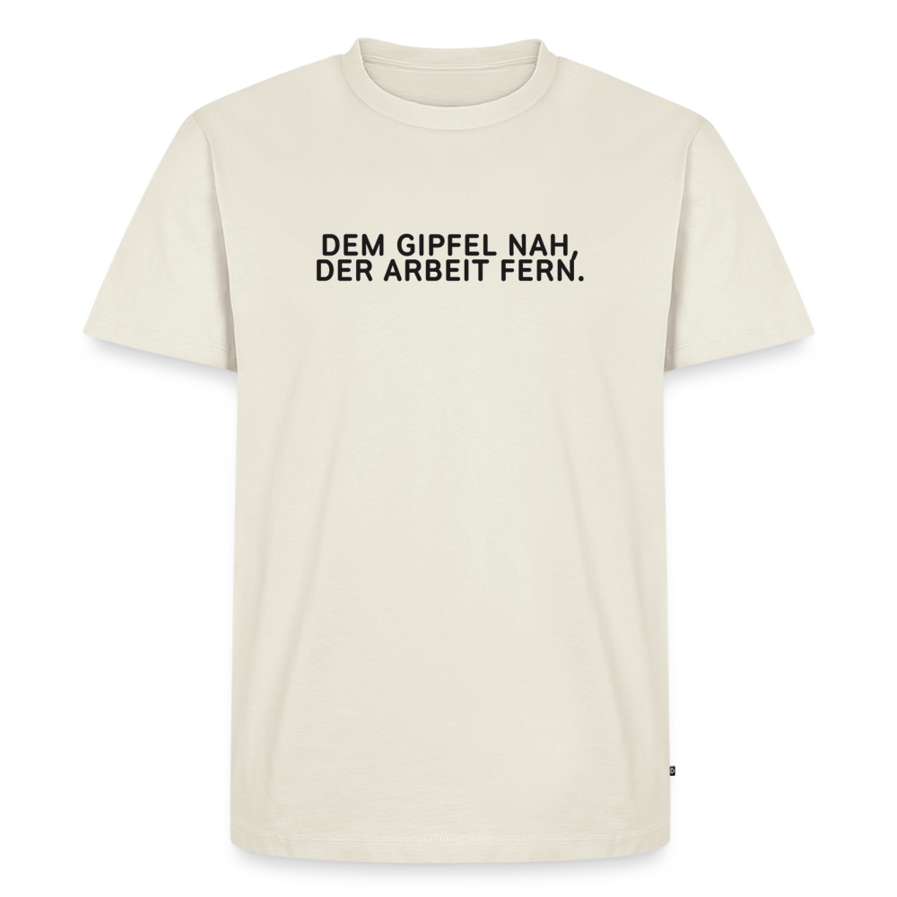 Dem Gipfel nah, der Arbeit fern. - off white