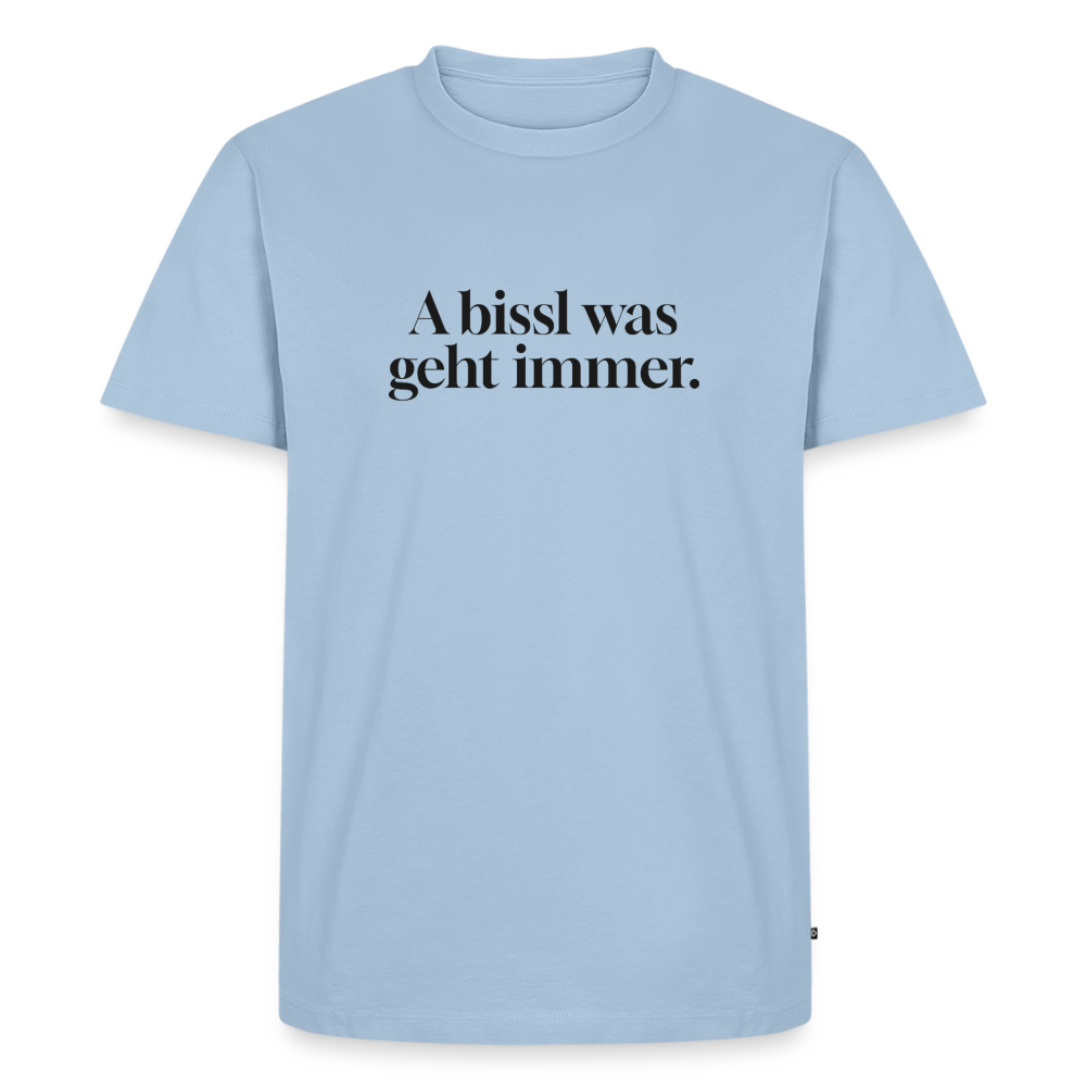 A bissl was geht immer. - light blue
