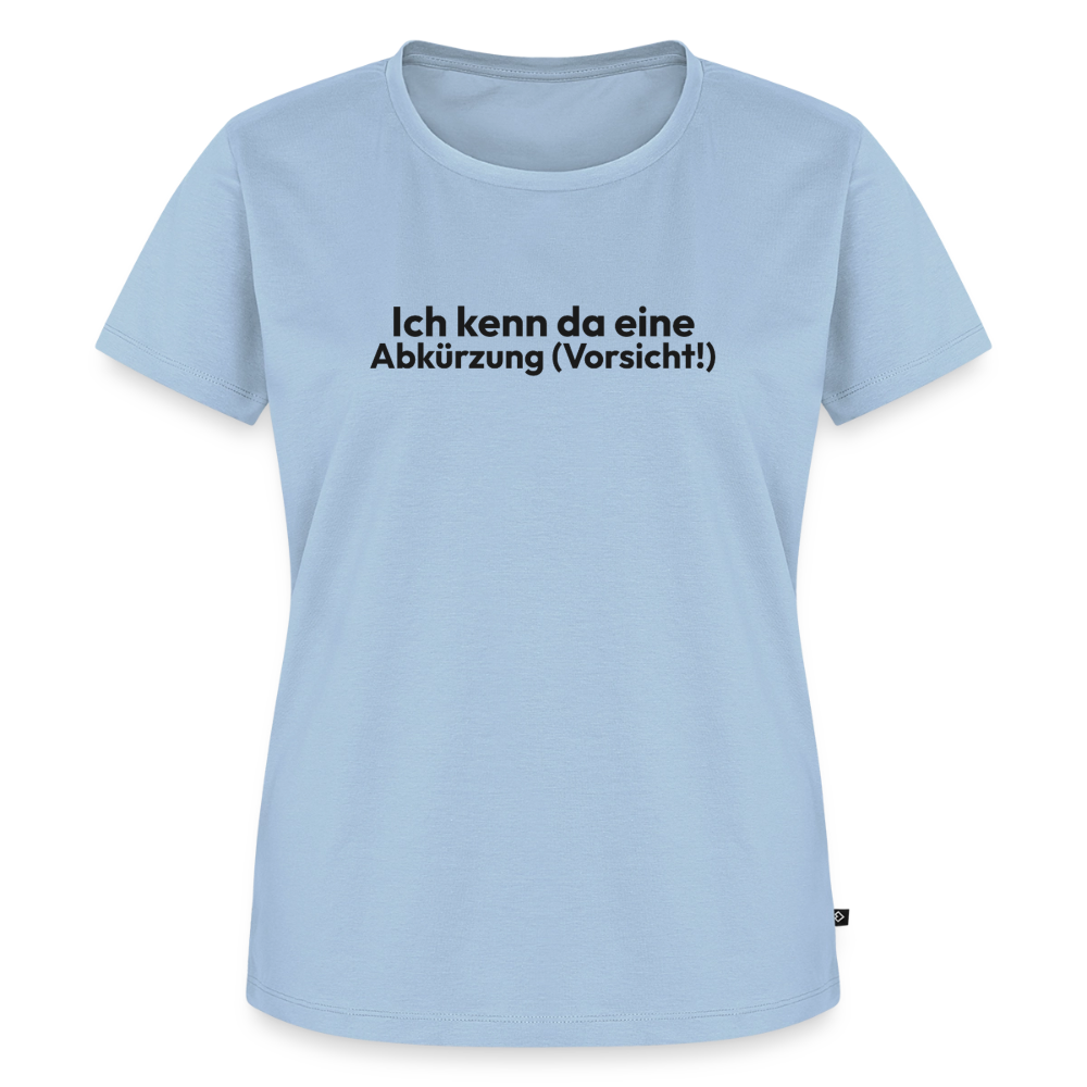 Ich kenne da eine Abkürzung - light blue
