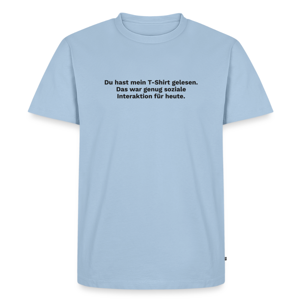Du hast mein T-Shirt gelesen - light blue
