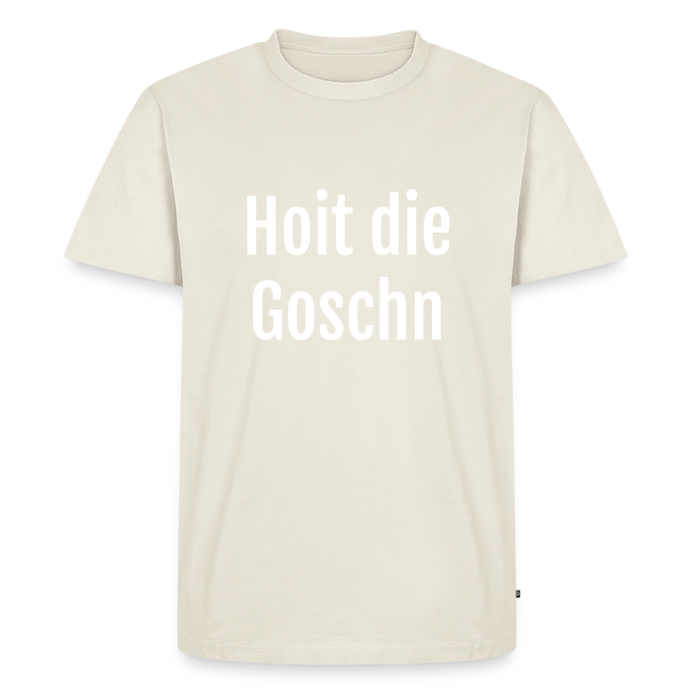 Hoit die Goschn - Naturweiß