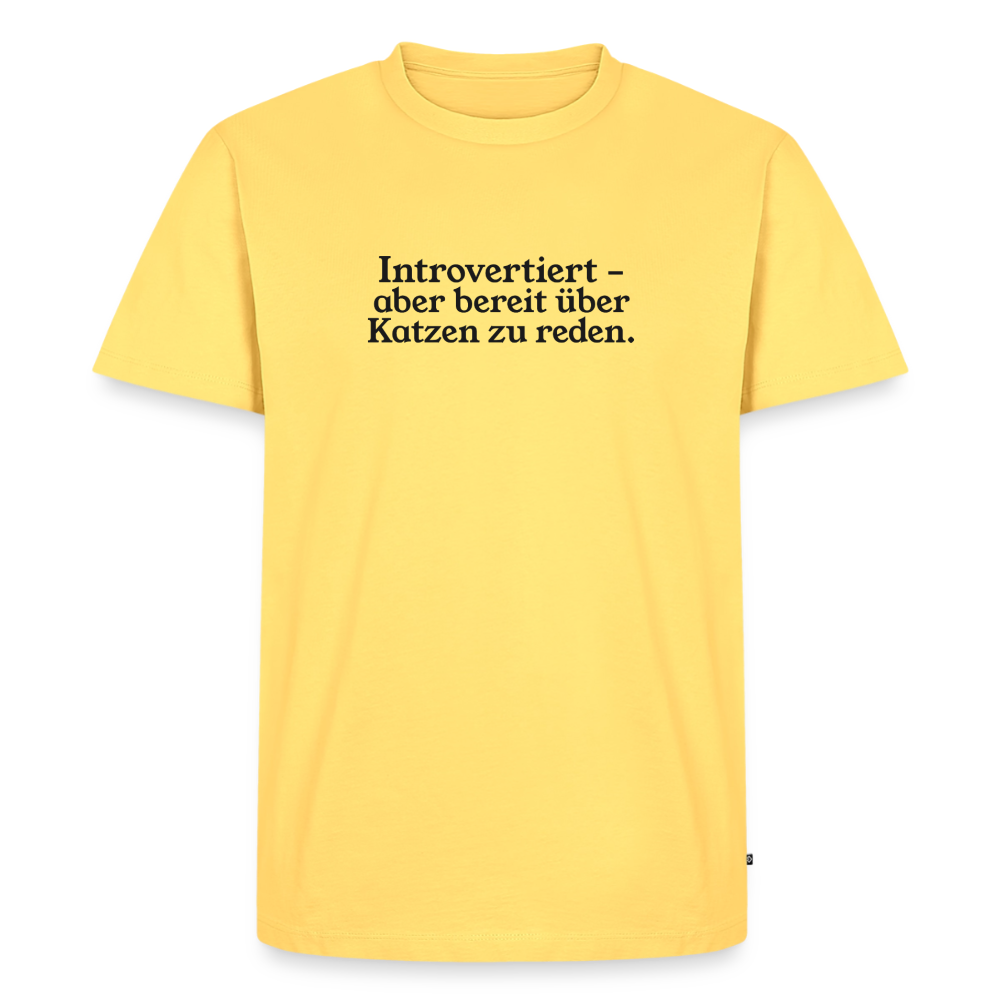 Introvertiert - aber bereit über Katzen zu reden. - sky yellow