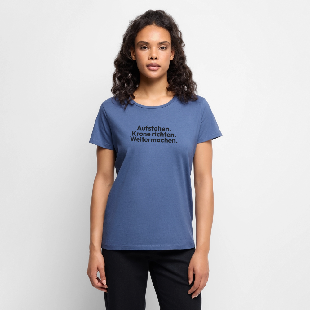Aufstehen. Krone richten. Weitermachen. - stone blue