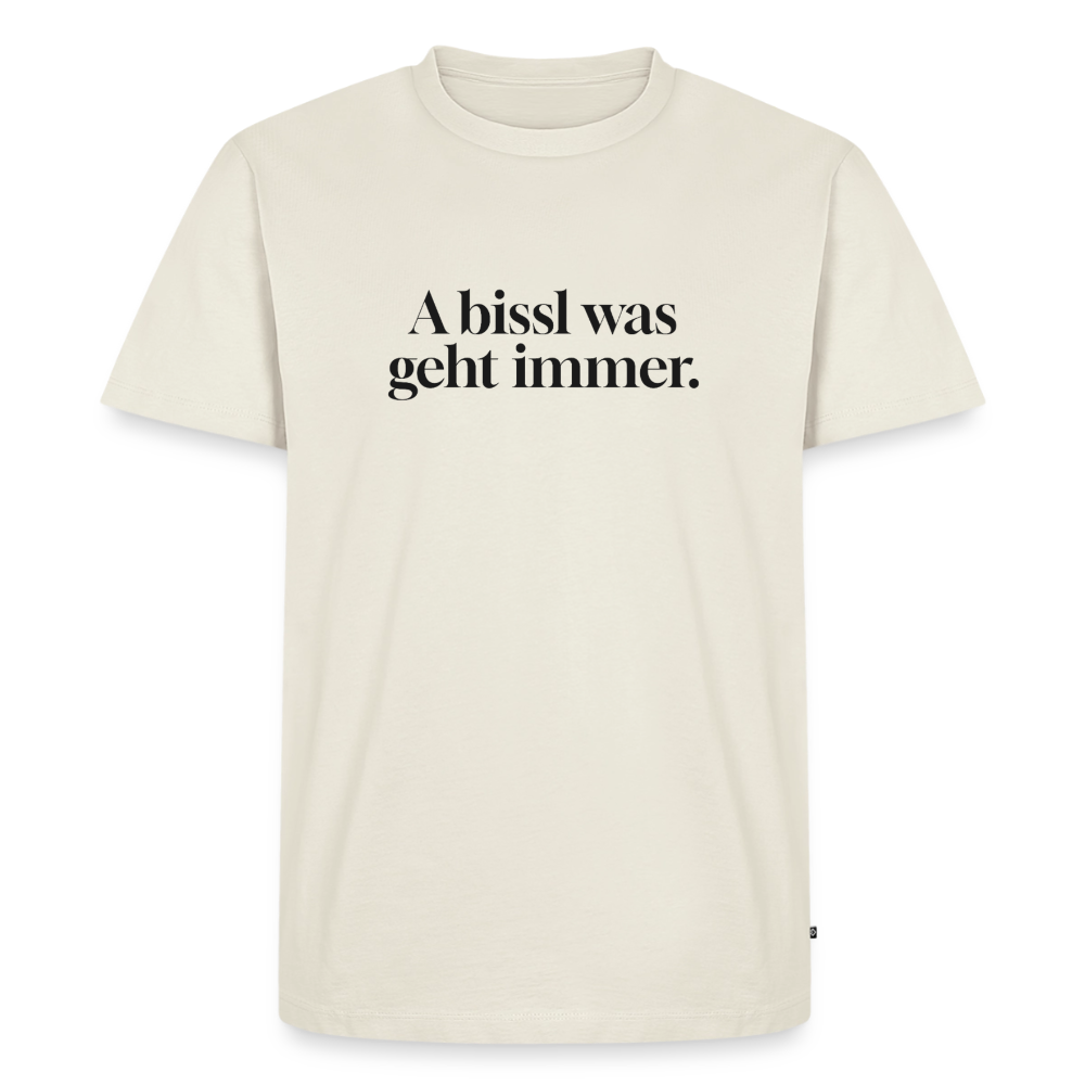 A bissl was geht immer. - off white