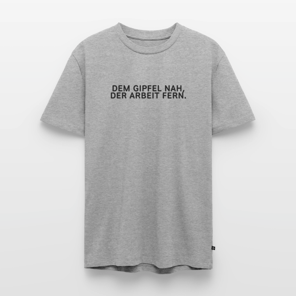 Dem Gipfel nah, der Arbeit fern. - heather grey