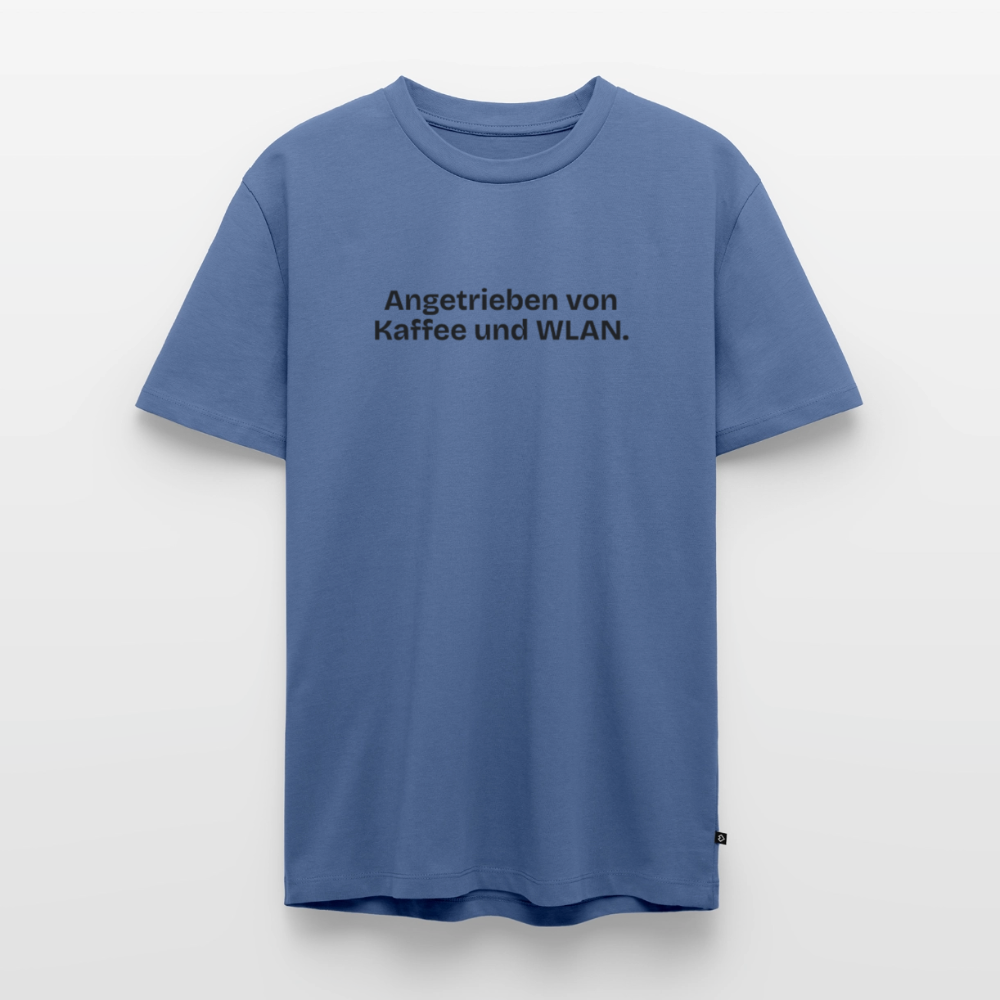Angetrieben von Kaffee und WLAN. - stone blue