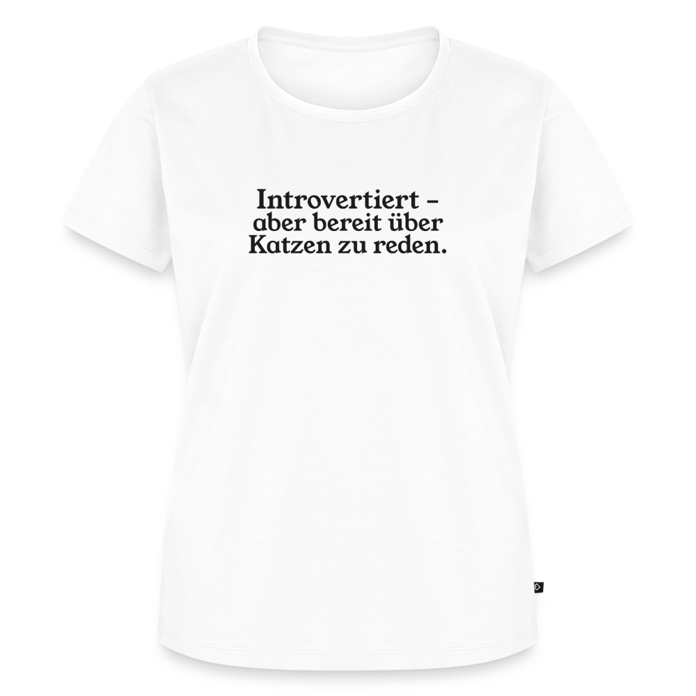 Introvertiert - aber bereit über Katzen zu reden. - white