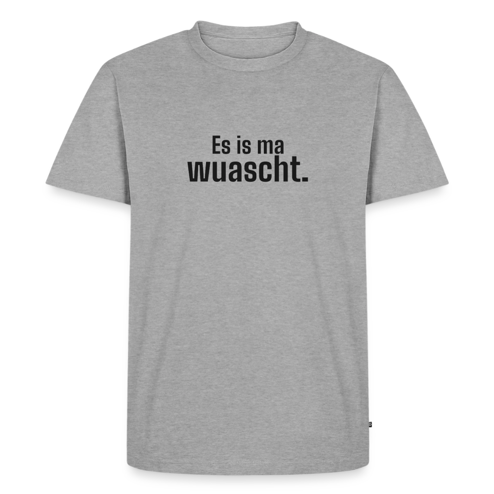 Es is ma wuascht. - heather grey