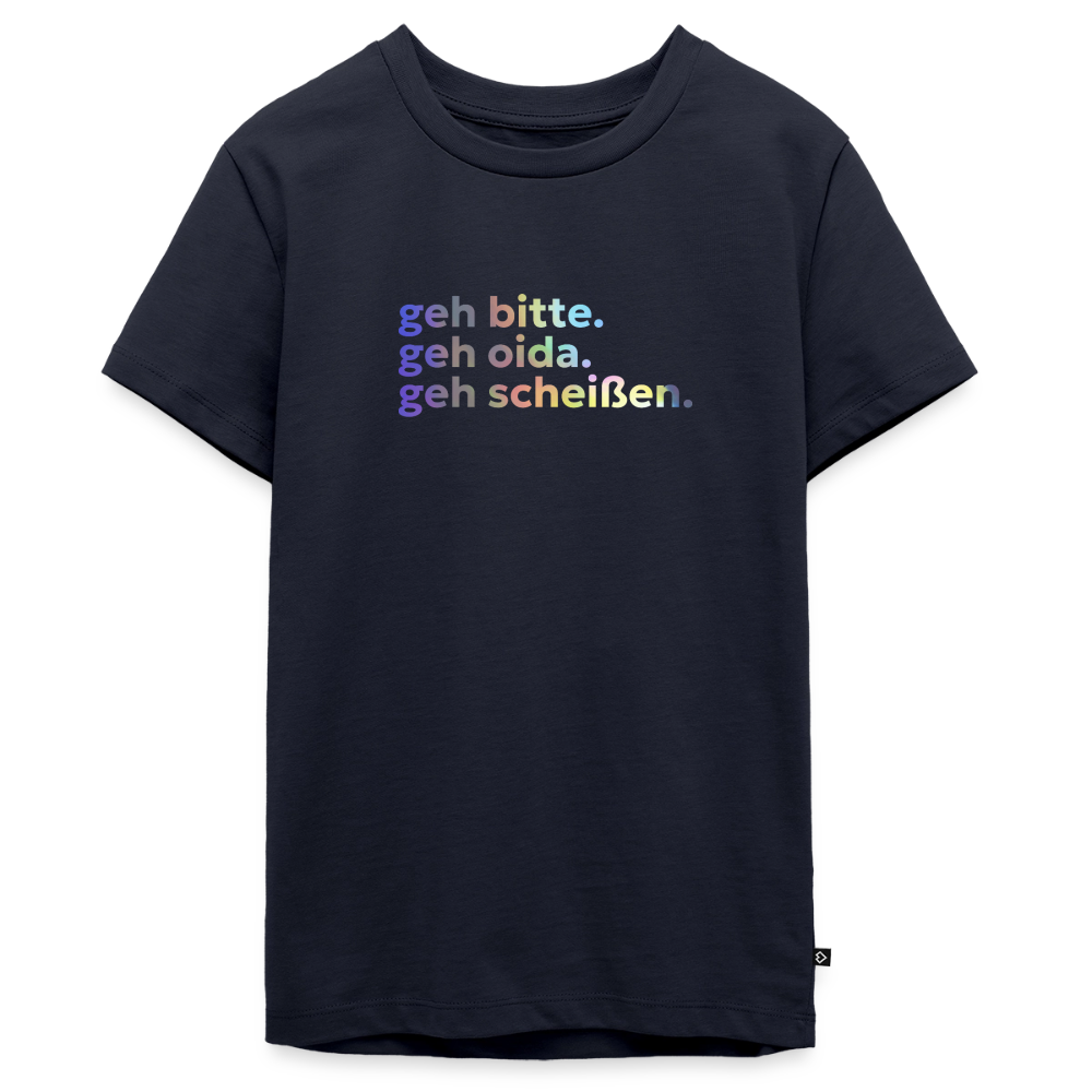 geh bitte. geh oida. geh scheißen. - navy