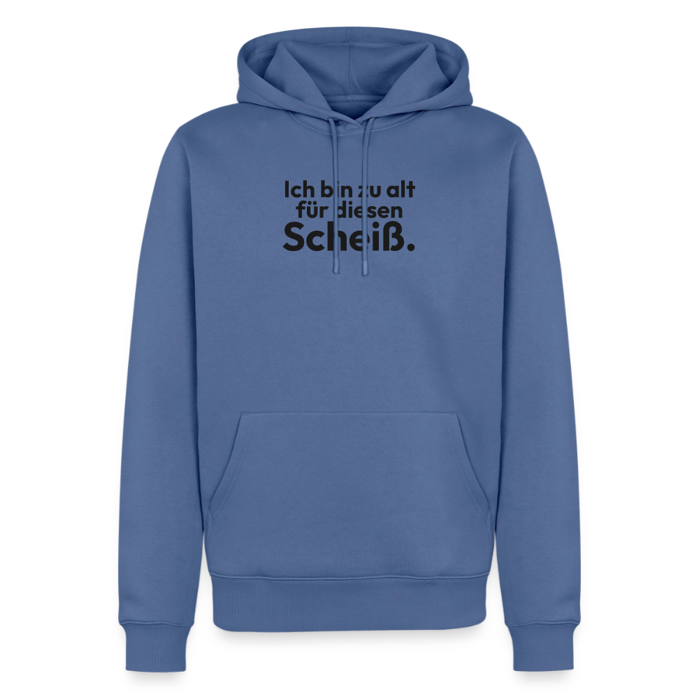 Ich bin zu alt für diesen Scheiß. - stone blue