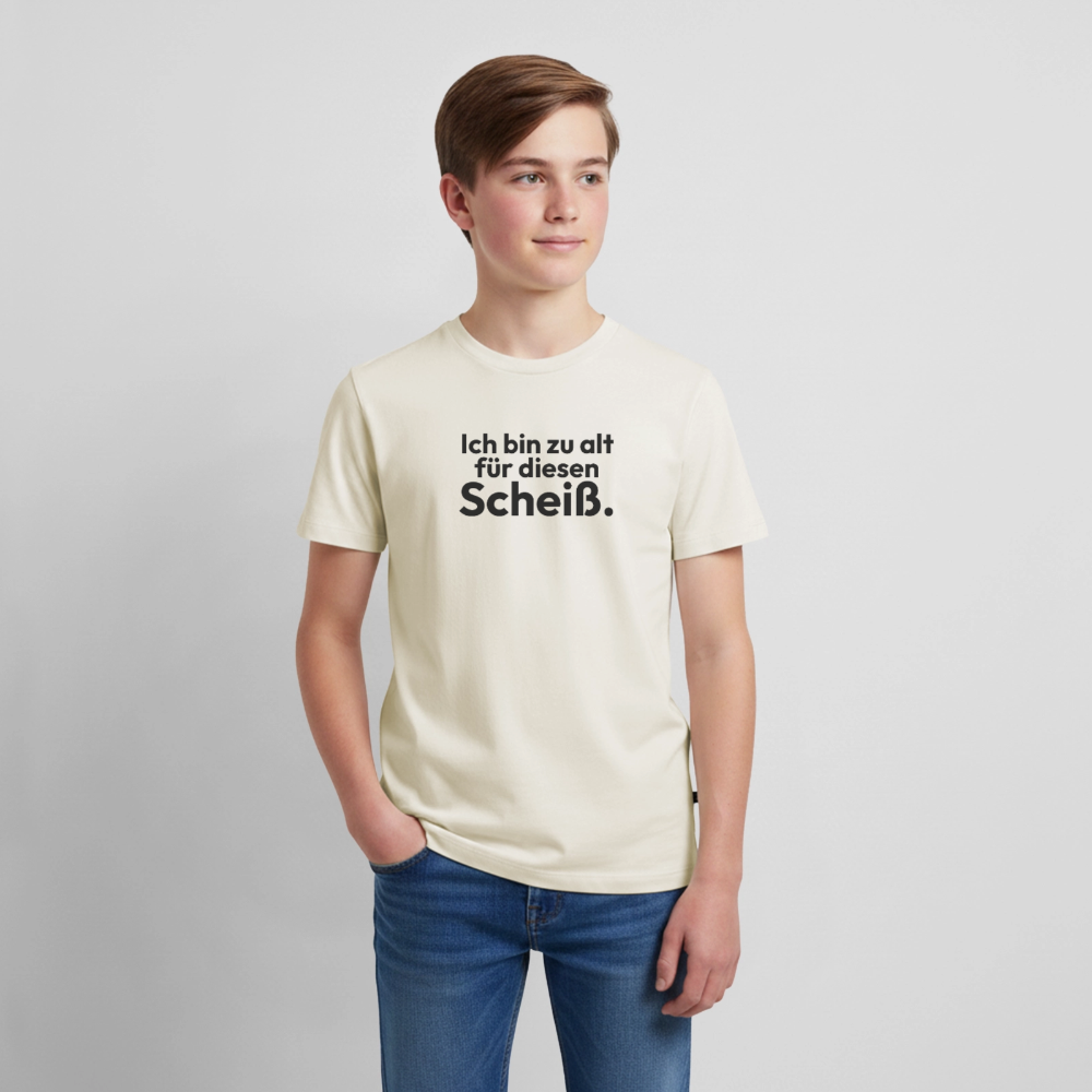 Ich bin zu alt für diesen Scheiß. - off white