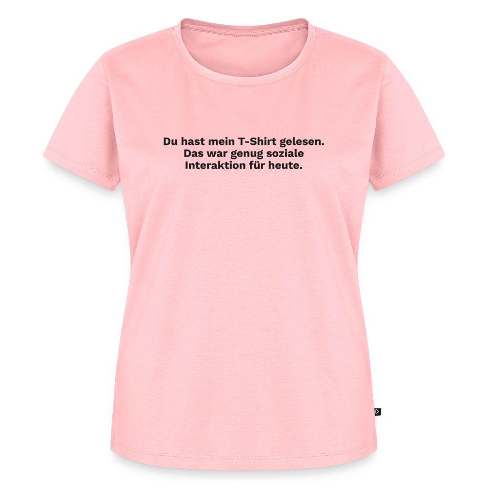 Du hast mein T-Shirt gelesen - rose