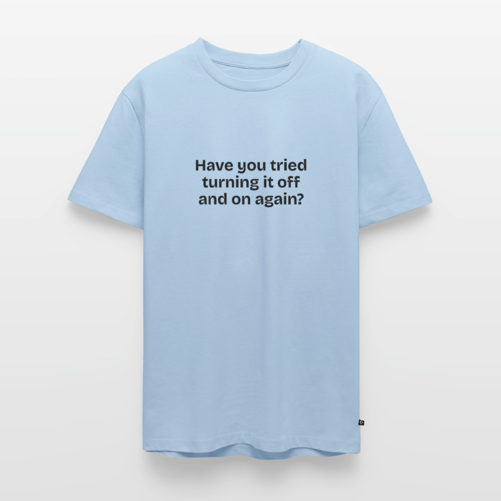 Have you tried turning it off and on again? - light blue