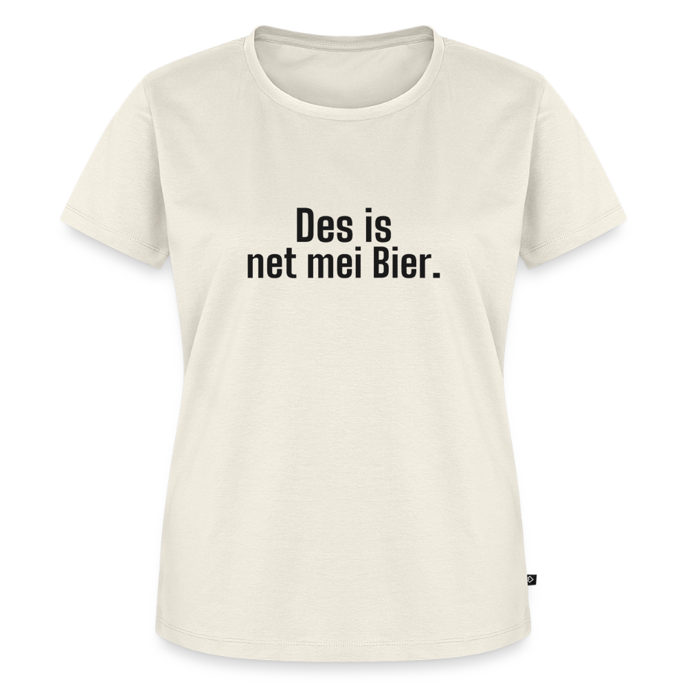 Des is net mei Bier. - off white