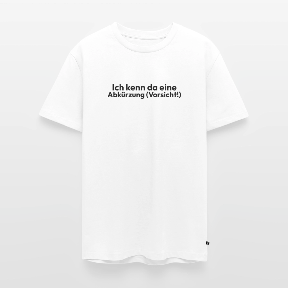 Ich kenne da eine Abkürzung. - white