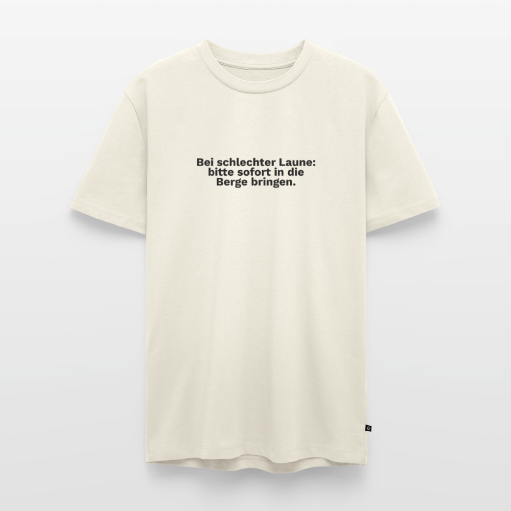 Bei schlechter Laune: bitte sofort In die Berge bringen. - off white