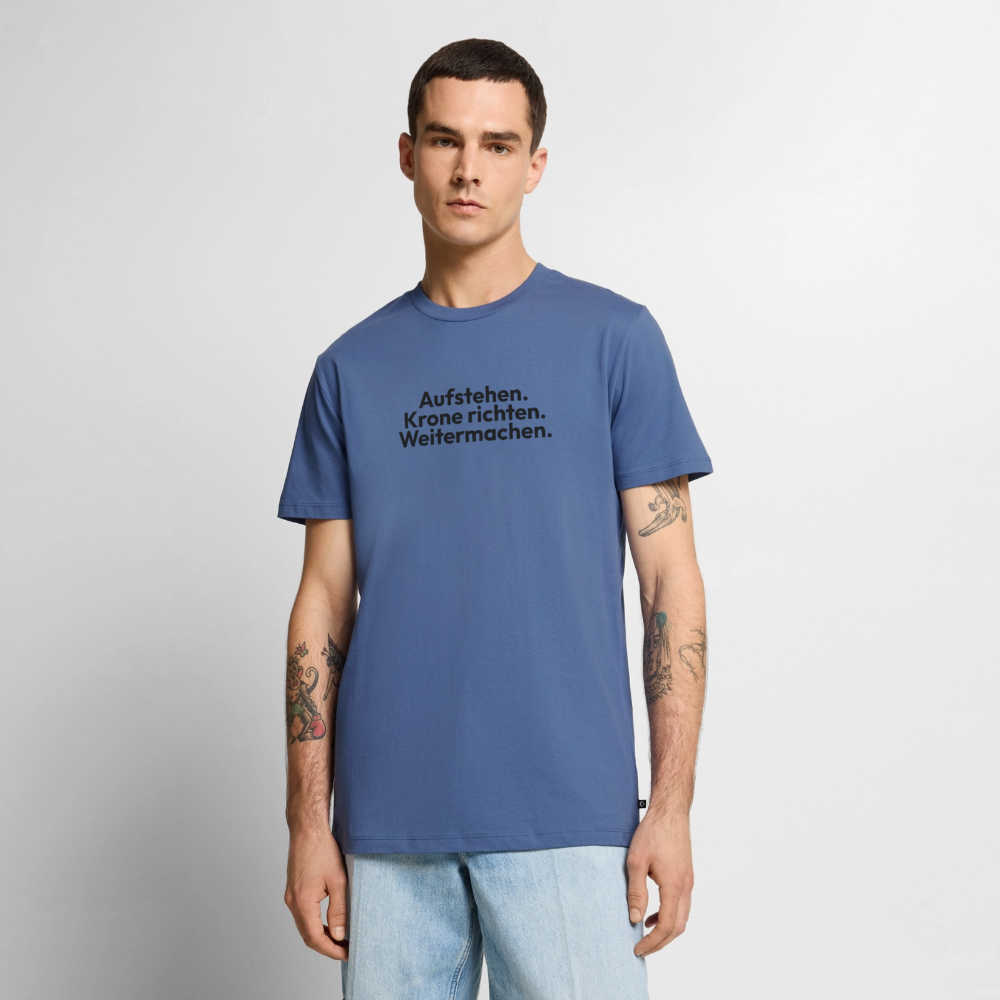 Aufstehen. Krone richten. Weitermachen. - stone blue