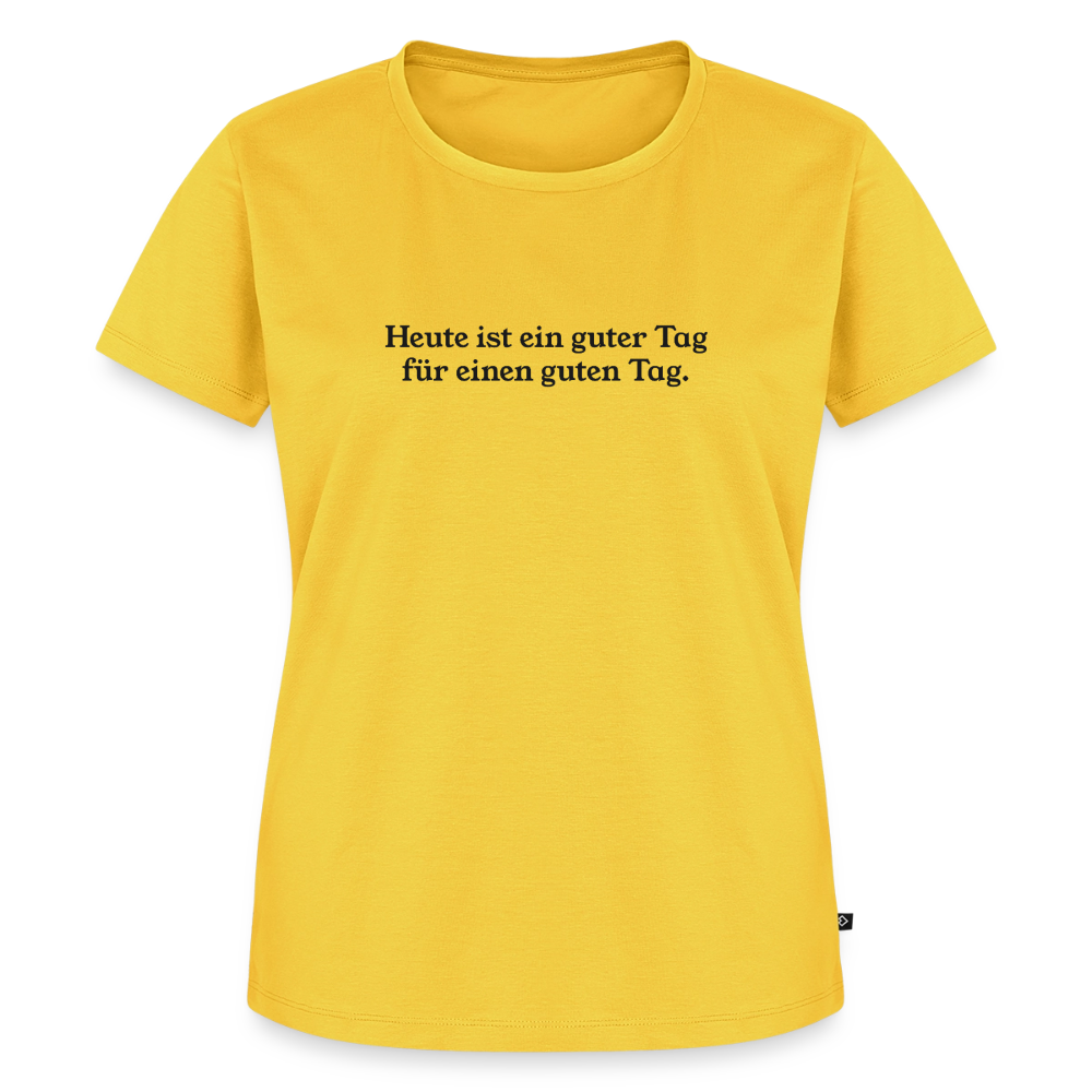 Heute ist ein guter Tag für einen guten Tag. - sun yellow